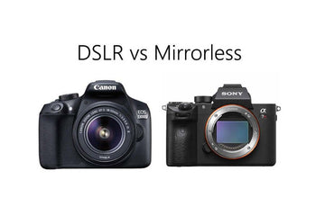 Should I Purchase a Mirrorless or DSLR Camera?