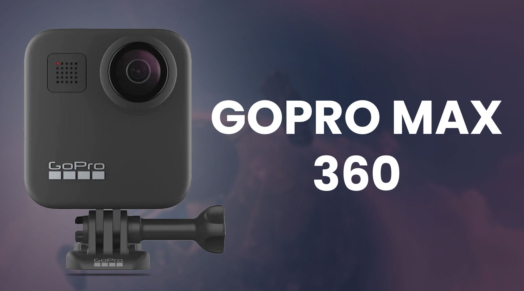 Complete Manual to Using Your GoPro Max 360 â AVC photo video store