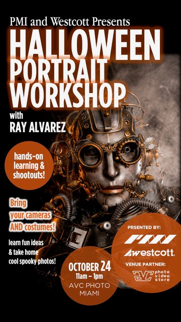 Saturday Oct 24 - Halloween Portrait Workshop with Ray Alvarez (Westcott & PMI)