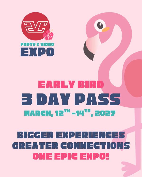AVC EXPO 2027 - EARLY BIRD PASS (March 12th-March 14th, 2027) - AVC photo video store