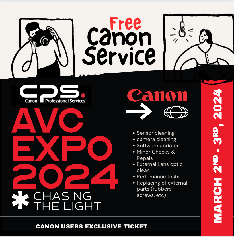 AVC Expo 2024: Chasing the Light + Canon Service Registration